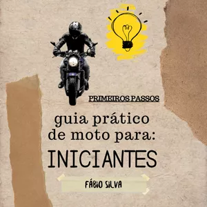 Imagem de capa para o Ebook aula prática de moto para iniciante 