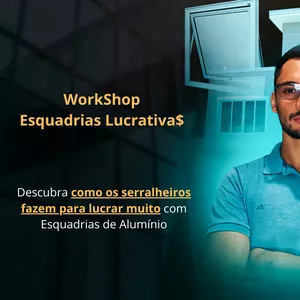 Imagem de capa para o Curso online Workshop - Esquadrias Lucrativa$