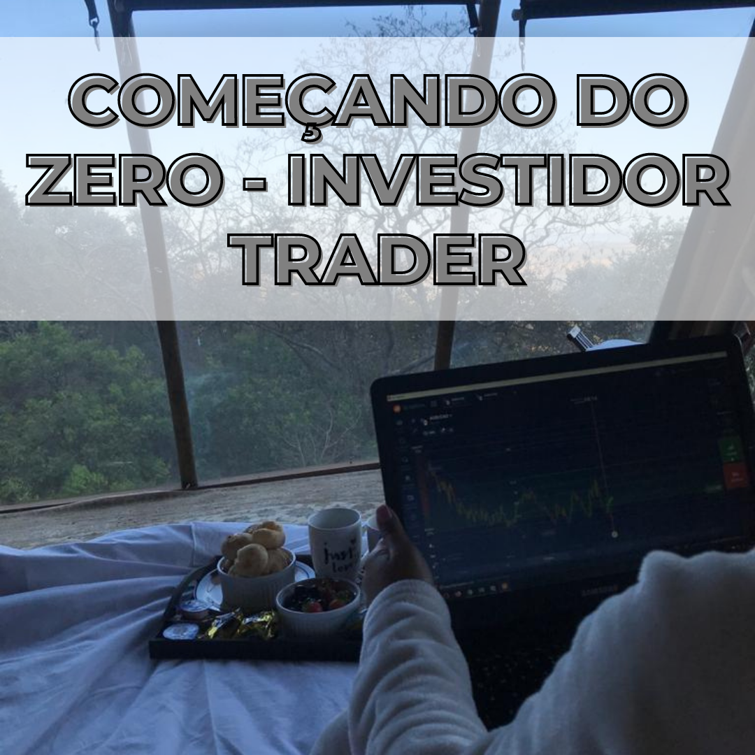 Imagem do curso COMEÇANDO DO ZERO - INVESTIDOR TRADER
