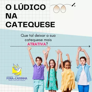 Imagem de capa para o Curso online O LUDICO NA CATEQUESE