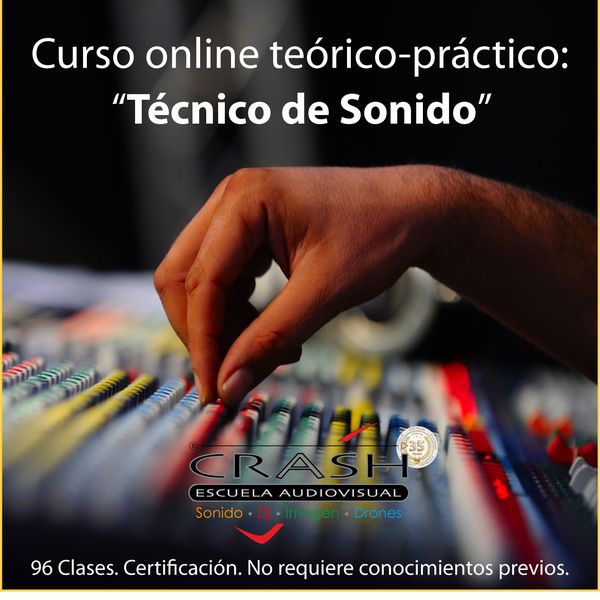 Curso Online Teorico Practico De Tecnico De Sonido Con Opcion A Contratar Aparte Practicas Presenciales Crash Escuela Audiovisual Learn A New Skill Online Courses And Subscription Services Hotmart