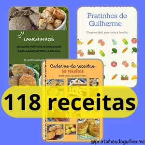 Kit completo de receitas - Pratinhos do Guilherme