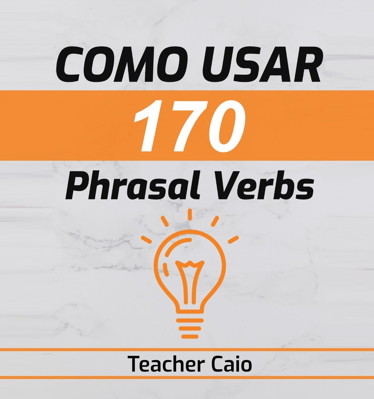 Imagem do curso Livro Digital (eBook) - Como Usar 170 Phrasal Verbs