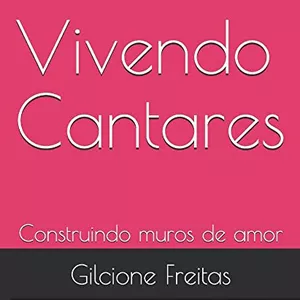 Imagem de capa para o Ebook Vivendo Cantares