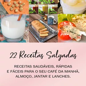 Imagem de capa para o Ebook 22 Receitas Salgadas, rápidas e saudáveis