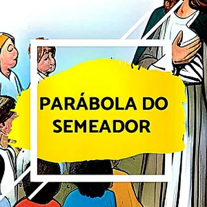 Imagem de capa para o Ebook Livro Infantil - Parabola do Semeador