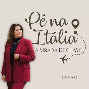 Pé na Itália - a virada de chave