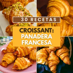Imagen de portada para Curso online 30 Recetas de Croissant: Panadería Francesa