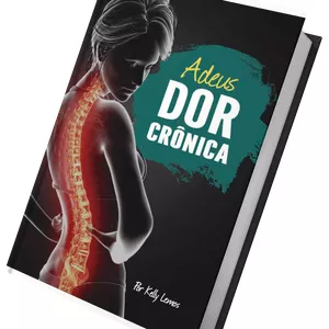 Imagem de capa para o Curso online Livro Físico Adeus dor crônica 