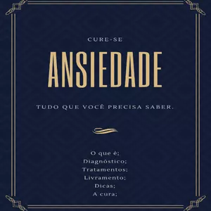 Imagem de capa para o Ebook Cure-se da Ansiedade
