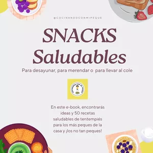 Imagen de portada para Ebook Ideas de snacks saludables para desayunar, para merendar o para llevar al cole.