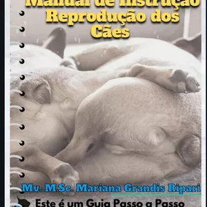 Imagem de capa para o Ebook Manual de Instrução do Canil - Reprodução e Fertilidade dos Machos
