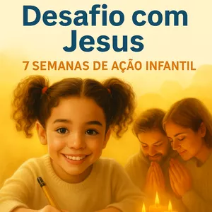 Imagem de capa para o Ebook DESAFIO COM JESUS - 7 SEMANAS DE AÇÃO