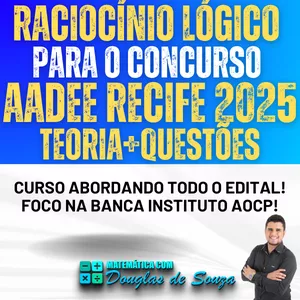 Imagem de capa para o Curso online 📚✨ Isolada de Raciocínio Lógico e Matemático 🧠📏 | Para o Concurso AADEE Recife 🏆