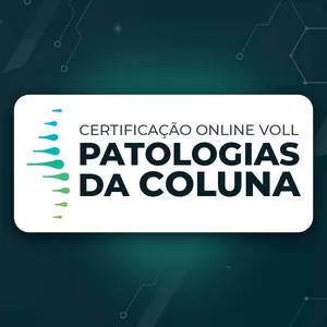 Imagem de capa para o Curso online Certificação Online VOLL Patologias da Coluna