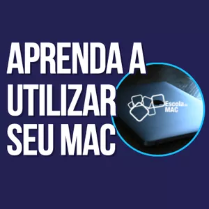 Imagem de capa para o Curso online Aprenda a utilizar seu Mac