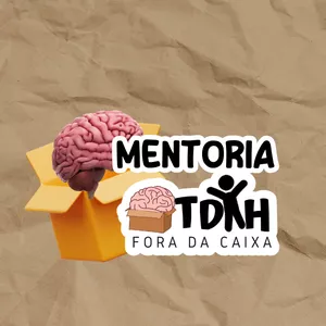 Imagem de capa para o Curso online Mentoria TDAH Fora da Caixa 