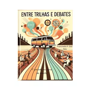 Imagem de capa para o Ebook Entre trilhas e debates: 1° período no curso de Direito 