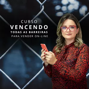 Imagem do curso Vencendo todas as barreiras para vender on-line.