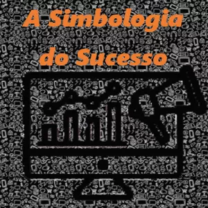 Imagem de capa para o Ebook Simbologia do sucesso: A Arte da Comunicação Visual no Marketing Digital