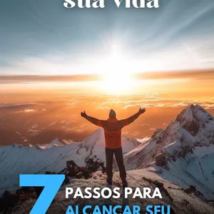 Imagem de capa para o Ebook Transforme sua vida: 7passos para alcançar seu potencial máximo