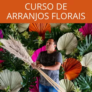 Imagem do curso Curso de Arranjos Florais By Professor Carlinhos
