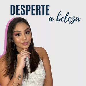 Imagem de capa para o Curso online Desperte a Beleza