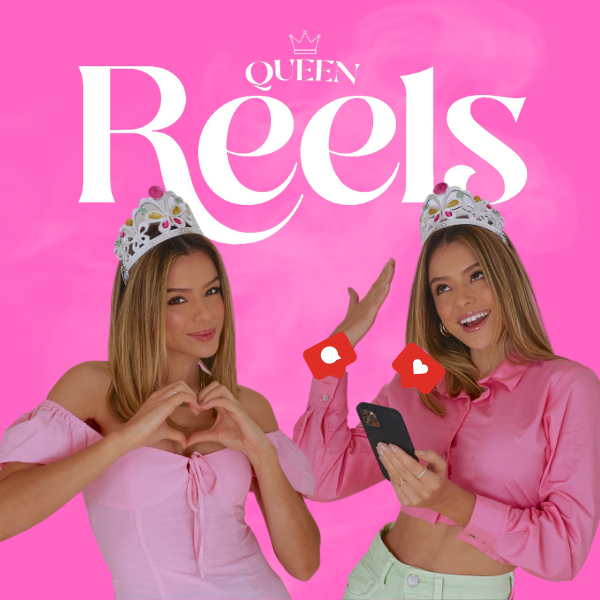 Aproveite o Método Reels Queen CURSOSS