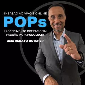 Imagem de capa para o Evento online Pops - Procedimento Operacional Padrão para Podologia.