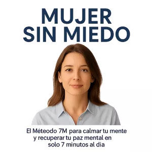 Imagen de portada para Ebook Mujer Sin Miedo - El Método 7M para calmar tu mente