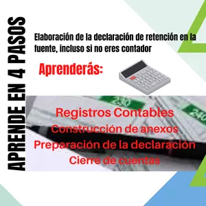 Imagen de portada para Curso online Aprende en 4 pasos a elaborar la declaración de retención en la fuente, incluso si no eres contador