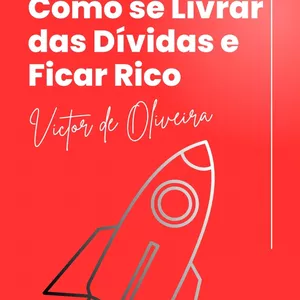 Imagem de capa para o Ebook Guia Basico de Como Eliminar as Dívidas e ficar Rico