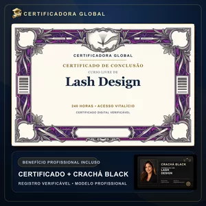 🔥 BOLSA 100% [APLICADA] - [MATRÍCULA] CURSO DE FORMAÇÃO EM LASH DESIGN - ACESSO VITALÍCIO - CRACHÁ BLACK + REGISTRO - CASHBACK R$ 25 - BÔNUS APOSTILA EXTRA - FP