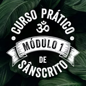 Imagem de capa para o Curso online Curso Prático de Sânscrito - Módulo 1