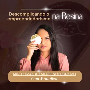 Imagem de capa para o Curso online Empreendedorismo na resina