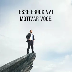 Imagem de capa para o Ebook ESSE EBOOK VAI MOTIVAR VOCÊ !