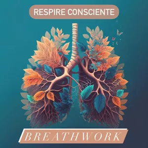 Imagem de capa para o Curso online Breathwork - Respire com Consciência 