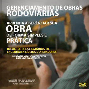 Curso Curso de Gerenciamento de Obras Rodoviárias de Forma Simples e Prática