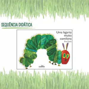 Imagem de capa para o Ebook Ebook - Sequência Didática Uma Lagarta Muito Comilona