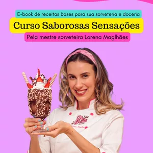 Imagem de capa para o Ebook Curso Saborosas Sensações - Ebook com receitas bases para começar na confeitaria e sorveteria.