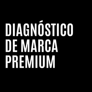 Imagem de capa para o Serviço online DIAGNÓSTICO DE MARCA PREMIUM