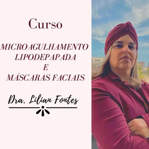 Imagem de capa para o Curso online Microagulhamento, Lipodepapada e Máscaras faciais.