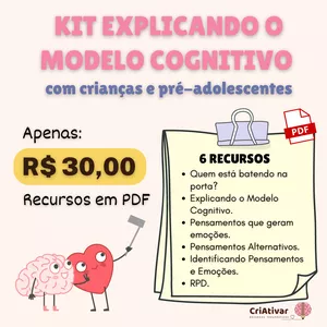 Imagem de capa para o Ebook Kit Explicando o Modelo Cognitivo com crianças e pré-adolescentes - em PDF