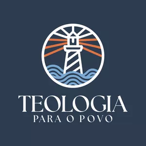 Imagem de capa para o Curso online Teologia Para o Povo [Inativo]
