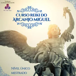 Imagem de capa para o Curso online Reiki do Arcanjo Miguel