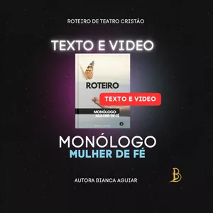Imagem de capa para o Ebook Roteiro Monólogo Mulher de Fé (SOMENTE TEXTO)