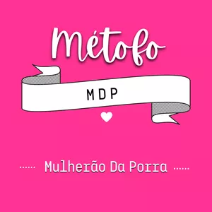 Imagem de capa para o Curso online MÉTODO MDP - Mulherão Da Porra