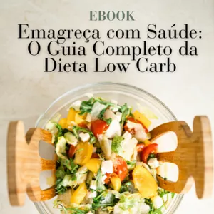 Imagem de capa para o Ebook Emagreça com Saúde: O Guia Completo da Dieta Low Carb