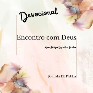 Imagem de capa para o Ebook Devocional Encontro com Deus Meu Amigo Espirito Santo