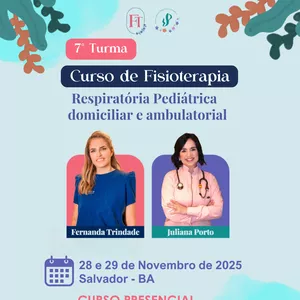 Imagem de capa para o Evento presencial Turma Salvador - Curso Fisioterapia Respiratória Pediátrica: Domiciliar e Ambulatorial